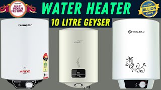 Best 10 Litre Geyser in India 2023 ⚡ Best Geyser for Home ⚡ 10 Ltr Water Heater [upl. by Barmen]