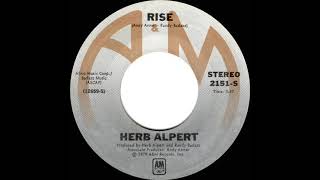 1979 HITS ARCHIVE Rise  Herb Alpert a 1 recordstereo 45 single version [upl. by Anirual]