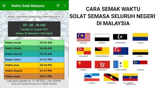 CARA SEMAK WAKTU SOLAT SEMASA SELURUH NEGERI DI MALAYSIAJAKIM [upl. by Woehick]