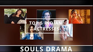 INDIAN TOP 5 ACTRESSES [upl. by Golda]