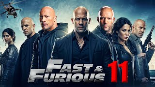 Fast and Furious 11 Movie 2025  Review amp Explain  Vin Diesel Dwayne Johnson [upl. by Vahe84]