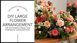 DIY Large Arrangement Tutorial [upl. by Ynnub]