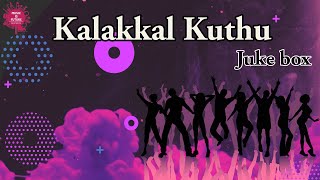 Kalakkal Kuthu  Juke Box  Saai media [upl. by Saeger]