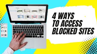 How To Access Blocked Websites Without Vpn  4 Ways [upl. by Aiotal]