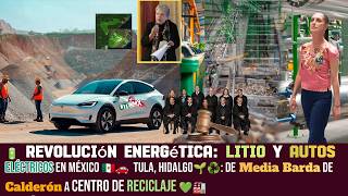 🌱♻️ Tula Hidalgo De Media Barda de Calderón a Centro de Reciclaje 💚🏭Autos Eléctricos en México 🇲🇽🚗 [upl. by Albric]