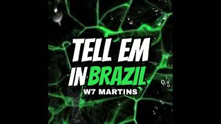 Tell em In Brazil Slowed  Sped up  Reverb  8D Audio [upl. by Adlih]