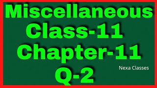 Q 2 Miscellaneous Chapter11 Conic Section Class 11 Math [upl. by Delmar]