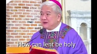 How can lent be holy  Fr Soc Villegas Homily [upl. by Eilssel]