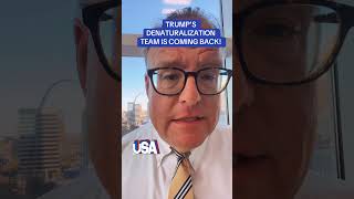 Trumps denaturalization team is coming back [upl. by Letreece439]