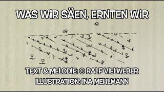 Was wir säen ernten wir  Erntedank  Kinderlied  Ralf Vielweber [upl. by Strepphon]