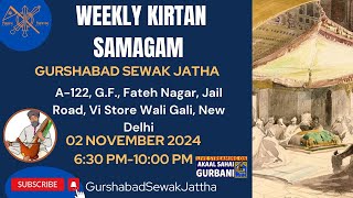 GSJ LIVE  Weekly Kirtan Samagam From Fateh Nagar House Kirtan  02 Nov2 [upl. by Able]