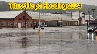 Titusville Pa flooding 2024 [upl. by Coleman]