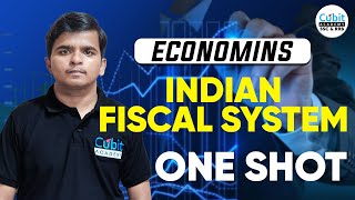 Economics  INDIAN FISCAL SYSTEM  Important topic  LUCENTS  SSC  Cubit Academy [upl. by Mireille]