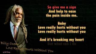 Billy Ocean  Love Really Hurts Without You [upl. by Frisse189]