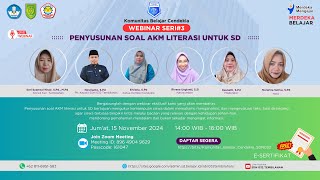 LIVE WEBINAR Seri3 Komunitas Belajar Cendekia Topik Penyusunan Soal AKM Literasi Untuk SD [upl. by Mahgirb141]