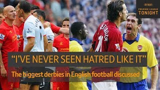 What was it like to play in some of the biggest derbies in England Premier League Tonight [upl. by Ahcas]