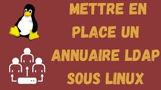 COMMENT METTRE EN PLACE UN ANNUAIRE LDAP SOUS UBUNTU  HOW TO SET UP AN LDAP DIRECTORY UNDER UBUNTU [upl. by Naillig827]