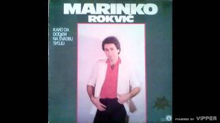 Marinko Rokvic  Takav je zivot boema  Audio 1984 [upl. by Georgie]