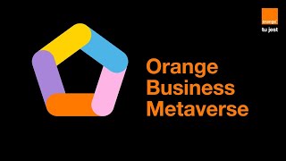 Découvrez une nouvelle ère pour l’entreprise avec Orange Business Metaverse [upl. by Orten]