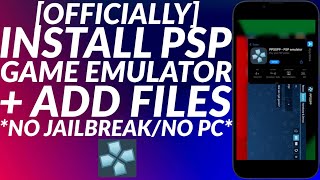 How to officially Install amp setup PPSSPP PSP iOS Emulator amp Add Files  No PCNo JB  PPSSPP iOS [upl. by Elicia981]