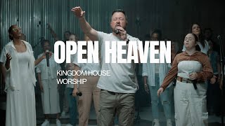 Open Heaven  Kingdom House Worship [upl. by Yerffoj]