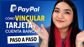 PAYPAL cómo VINCULAR o ASOCIAR una TARJETA 💳 O CUENTA BANCARIA ✅  paso a paso [upl. by Adal143]