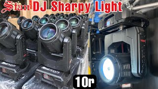 DJ Sharpy Light Stan 10r V2 Axxis गजब का लम्बा रेंज है। [upl. by Anisamot]