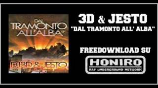 JESTO  05  DAL TRAMONTO ALLALBA prod by 3D [upl. by Veradis204]