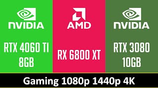 RTX 4060 TI 8GB vs RX 6800 XT vs RTX 3080 10GB [upl. by Sabu]