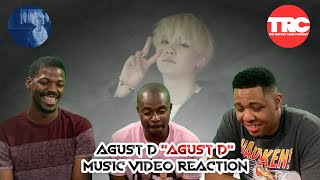 AGUST D quotAGUST Dquot Music Video Reaction [upl. by Kalindi495]