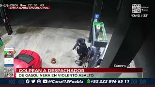 ⛽️Amantes de lo ajeno asaltan a un despachador de gasolinera en la carretera federal Atlixco–Puebla [upl. by Alyse681]