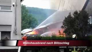 Wohnhausbrand nach Blitzschlag [upl. by Illil321]