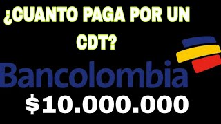 CDT BANCOLOMBIA 2024 [upl. by Brunhild]