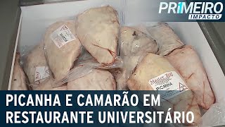 Cardápio refinado universidade terá picanha e camarão no restaurante  Primeiro Impacto 270123 [upl. by Enyrhtak]