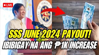 SSS JUNE 2024 PAYOUT ISASABAY NA ANG ₱1000 2ND TRANCHE INCREASE [upl. by Anigal]