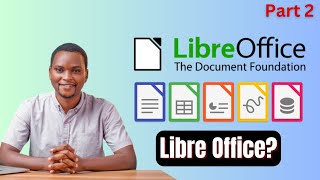 2 0 What is Libre Office [upl. by Zorine]