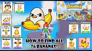 How to find all the Bananas in quotFind the Bananas 76quot Roblox [upl. by Arded410]