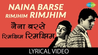 Naina barse rimzim rimzim with lyrics  नैना बरसे रिमझिम रिमझिम गाने के बोल  Woh Kaun Thi [upl. by Denae260]