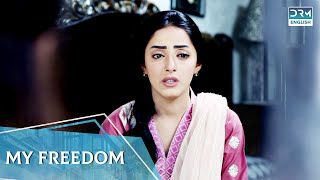 Must watch this  My Freedom  Best Drama in English [upl. by Presber992]