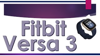 Fitbit Versa 3 Features amp Release Date [upl. by Mayhs297]