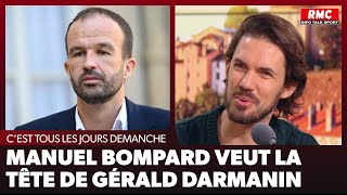 Arnaud Demanche  Manuel Bompard veut la tête de Gérald Darmanin [upl. by Pompei483]