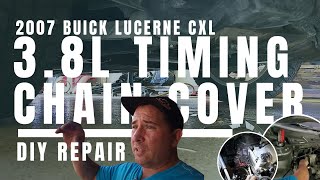 2007 Buick Lucerne CXL 38L Timing Chain Cover Replacement buick timingchain diyenginerepair [upl. by Imekawulo]