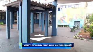 ABERTOS EDITAIS PARA OBRAS NA UNESPAR CAMPO MOURAO [upl. by Eniar]