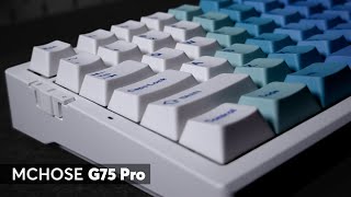 MCHOSE G75 Pro GasketMount Keyboard  The Ultimate Budget Keyboard [upl. by Leira]