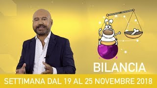 BILANCIA l’oroscopo di Capitani  Settimana 19  25 Novembre [upl. by Eiramenna]