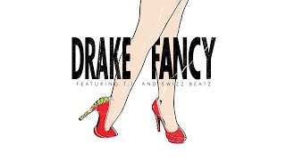 Drake  Fancy Official Audio ft Swizz Beatz amp TI [upl. by Marquardt]