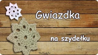 Gwiazdkaśnieżynka 16 na szydełku [upl. by Ainel]