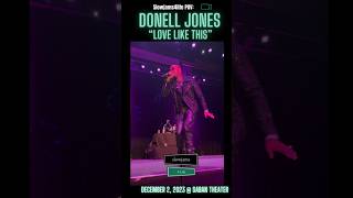 Donell Jones “Love like this” Live performance  Saban Theater [upl. by Annayr626]