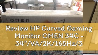 Review HP Curved Gaming Monitor OMEN 34C  34quotVA2K165Hz3YY MNL001946 [upl. by Ardnohsal]