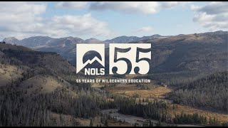 NOLS Anniversary  55 Years of Wilderness Education [upl. by Ednutabab878]